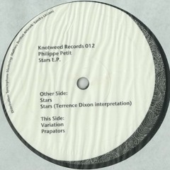 Knotweed Records 012 - Philippe Petit - Stars E.P