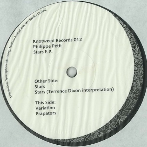 Knotweed Records 012 - Philippe Petit - Stars E.P