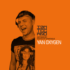 IAMT Radio 001 with Yan Oxygen (Hosted by Spartaque)
