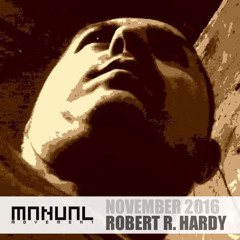 Manual Movement November 2016: Robert R. Hardy