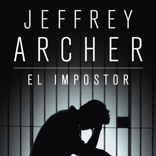 artworks 000193835072 mae57p t500x500 - El impostor - Jeffrey Archer narrador José García - Penguin Random House