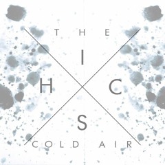 The Hics - Cold Air (jrdsound Remix)