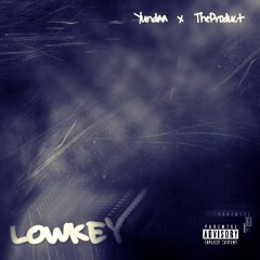 Lowkey (Prod. by TheProduct)