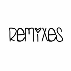 Remixes