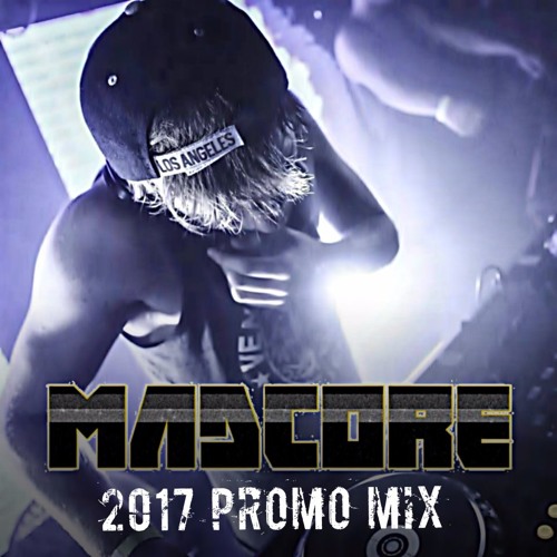 Stream MADCORE 2017 Promo Mix by MADCORE | Listen online for free on ...
