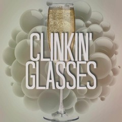 Clinkin' Glasses feat. Cam