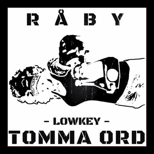Råby - LOWKEY (Officiell)