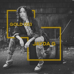 Gold 023: Jayda G 'Shake It All Down' (Vocal Mix)
