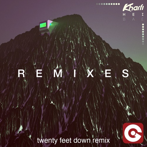 Kharfi - Hey Bae (twenty Feet Down Extended Mix)