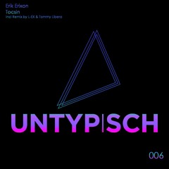 Erik Erixon - Tocsin (Tommy Libera Remix) Cut Version