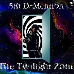 The Twlight Zone - (Feat. MidWest Chapa)