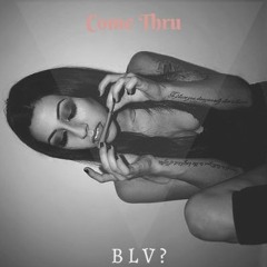 Come Thru Feat. Leven Kali