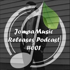 Jacob Tillberg - JompaMusic Releases Podcast #001 [16.11.2016]