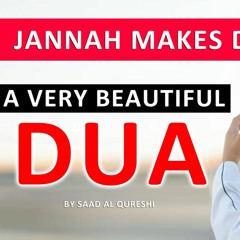 Jannah [Paradise] & Jahannam [Hellfire] Make Dua For You ᴴᴰ | Beautiful Dua ᴴᴰ | Listen Daily!