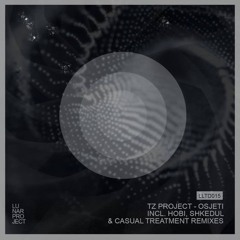 TZ Project - Osjeti Incl. HOBI, Shkedul & Casual Treatment Remixes