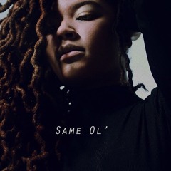 Same Ol' (Prod. PdubTheProducer)