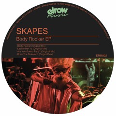 Skapes - Body Rocker (Original Mix)