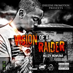 Woah (Kidd X Meezy Montana)