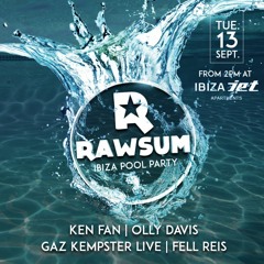 Rawsum Pool Party at Jet Ibiza sept.13 2016