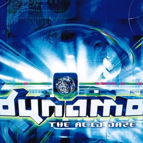 Dynamo - The Acid Daze (HD)