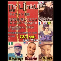 12/3/16 Club Yanagi #LINKUP Mix 1 ft. DLabrie,Elliott Keith,Bishop XL,Slim mix by DJ Baku