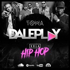 DalePlay (4) - DJ Towa (Edicion HipHop)