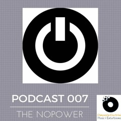 Podcast 007 Dimensión Electrónica - The NoPoWeR