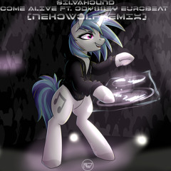 Come Alive (NekoWolf Remix) ft. Odyssey Eurobeat