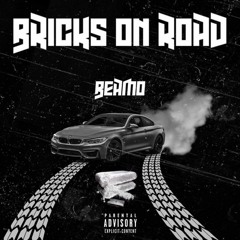 KING BEAMO - BRICKS ON THE ROAD (Freestyle)
