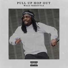 Wale - Pull Up Hop Out (Freestyle) (DigitalDripped.com)