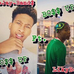 CeeJay-Band$ x Likybo - BO$$ UP