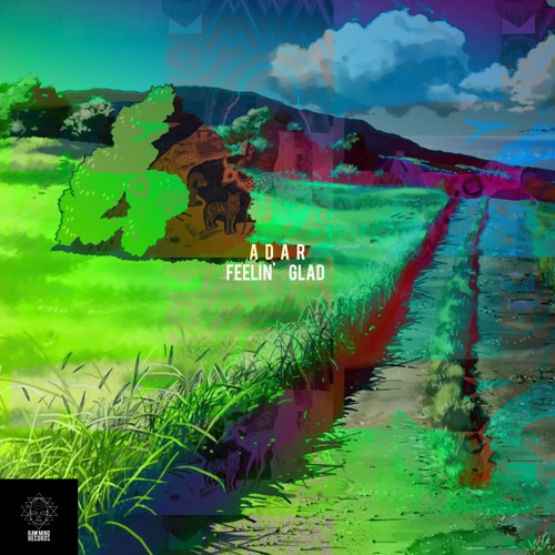 A d a r - [Feelin' Glad]