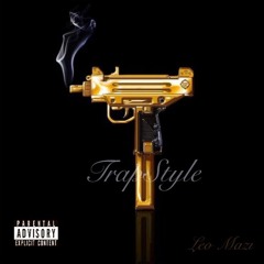"TrapStyle" (Prod. Taz Taylor)