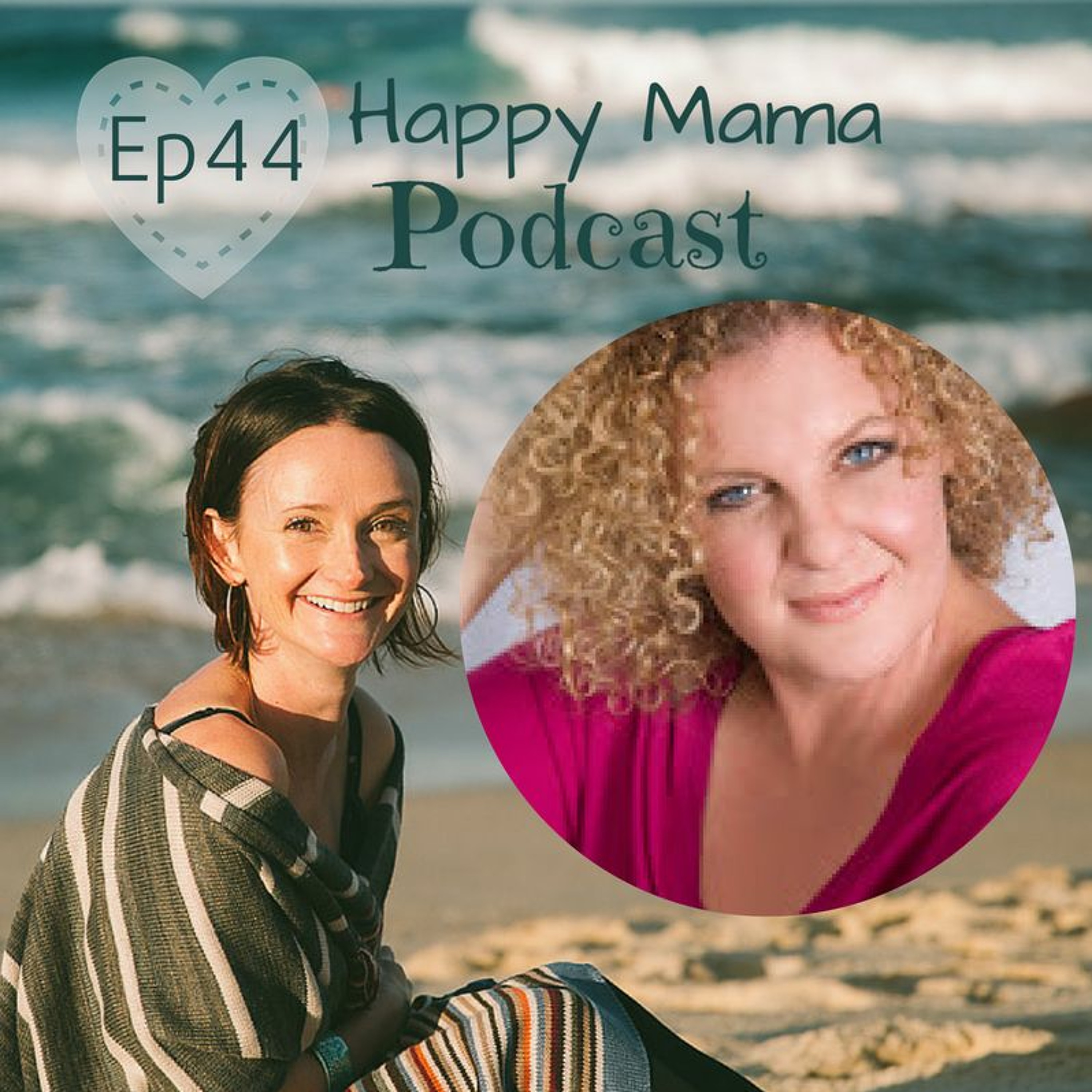 Happy Mama with Amy