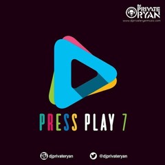 DJ Private Ryan - Press Play 7 (2017 Soca)