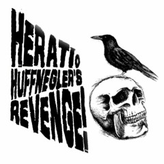 Heratio Huffnegler's Horror Show! Alzombie's Revenge Mix!