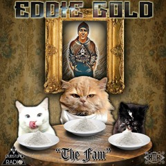 Eddie Gold - The Fam