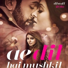 | PIANO REPRISE | Channa Mereya - Ae Dil Hai Mushkil