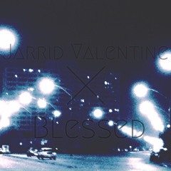 Blessed (Produced by: Santos Santana)