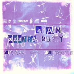 4AM - 3T BRAX Ft. 3T TOOTIE XXX HOODRICH