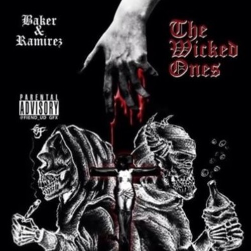 RAMIREZ x Baker - The Wicked Ones (Prod. DjB)