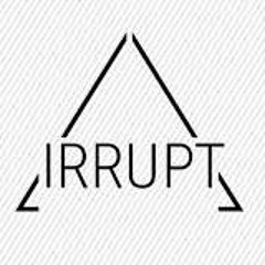 Irrupt