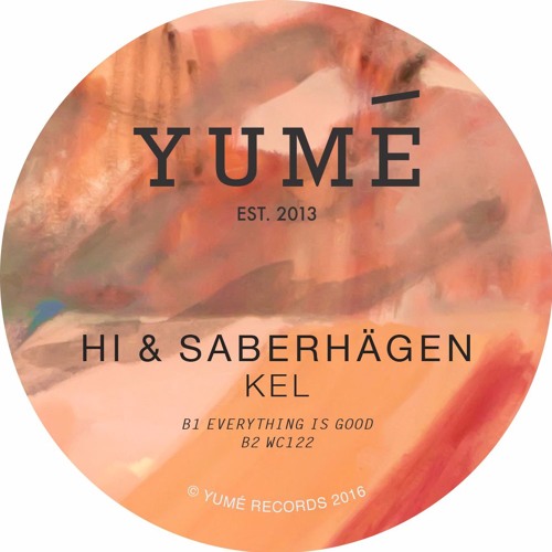 Hi & Saberhägen - WC122 (from 'Kel' EP) - In stores November 25th