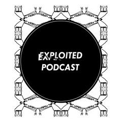 Exploited Podcast #95: G. Markus