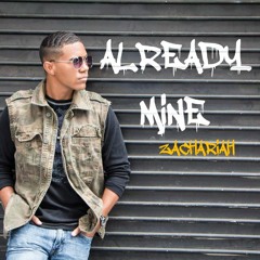 Already Mine(Prod. by Who007 and Malking1)