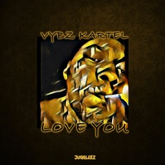 VYBZ KARTEL - LOVE YOU