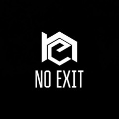 No Exit