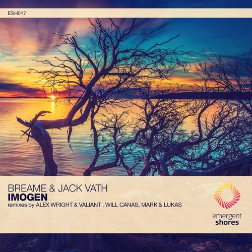 Breame & Jack Vath - Imogen (Alex Wright & Valiant Remix) [ESH017] (OUT NOW)