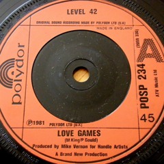 Level 42 - Love Games (1812 St. Edit)