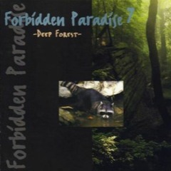 Forbidden Paradise 7   Deep Forest (1998 DJ Tiësto Mix)